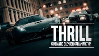 THRILL | Cinematic Blender Car Animation