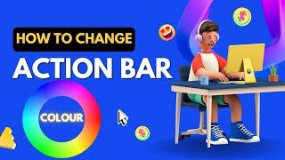Action Bar | Action Bar Color Change In Android Studio | Android Studio Action Bar Color Change