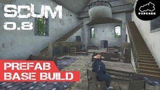 How To Build Inside Prefabs   SCUM Base Building #scum