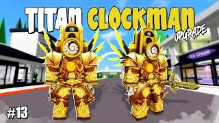 Aku Membuat TITAN CLOCKMAN (Upgrade) Di Brookhaven W/ID - Roblox Part 13