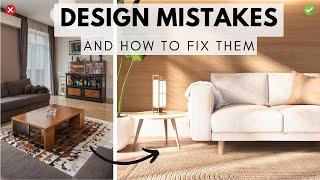 Don't Make These Interior Design Mistakes!