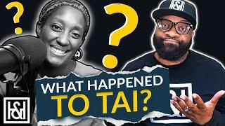 Why Hasn't Tai Been Doing Any Videos Lately?