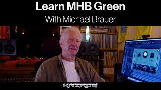 Michael Brauer - MHB Green Plugin Tutorial