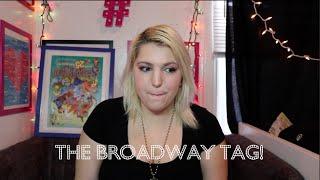 The Broadway Tag!