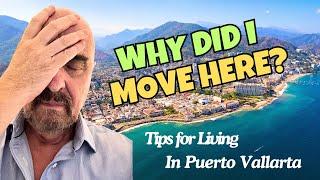 TOP TIPS For Living In PUERTO VALLARTA MEXICO: How To HANDLE COMMON ISSUES Like A Pro! : PART 1