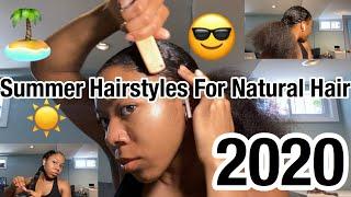 3 easy summer hairstyles for natural hair | 2020 |