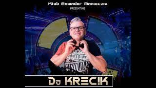 DJ KRECIK live at Club EKWADOR Manieczki [2024 11 30] - seciki pl