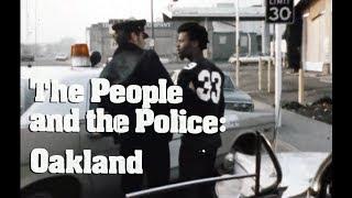 The People and the Police: Oakland (1974)