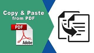 How to copy and paste from a pdf using Adobe Acrobat Pro DC