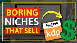 5 BORING KDP Low Content Niches That Sell Thousands Of Books Every Year