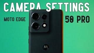 Moto Edge 50 Pro CAMERA SETTINGS (in Hindi)