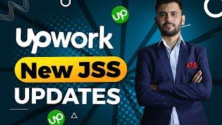 Upwork JSS | Understanding the New Upwork JSS Criteria