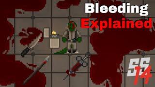 SS14 - Bleeding Update Explained