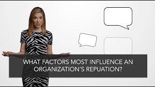 What Factors Influence an Organization's Reputation?