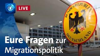 Eure Fragen zur Migrationspolitik | Bericht aus Berlin Extra