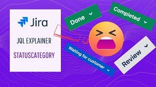 Learn to use statusCatefory in 2 minutes | Jira JQL Explainer