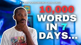 10,000 Words In 7 DAYS Challenge writing vlog