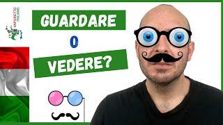 GUARDARE o VEDERE? | When and how do we use these verbs in Italian?