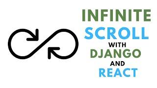 Build an infinite scroll with React and Django