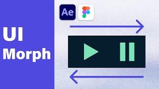 UI Morph Animations with Figma and After Effects