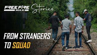 From Strangers to Squad | Old Memories | Free Fire MAX Stories