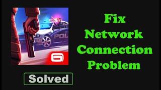 Fix Gangstar New Orleans App Network & No Internet Connection . Please Try Again Error in Android