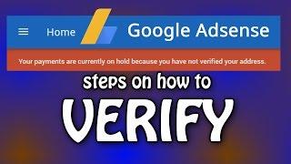 Adsense, Your payments are currently on hold because you have not verified your address