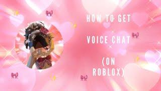 how to get voice chat on roblox! || vc tutorial by cq1lmebex