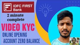 HOW TO IDFC FIRST BANK VIDEO KYC COMPLETE PROCESS( how to idfc first bank account opening online