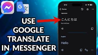 How To Use Google Translate In Facebook Messenger