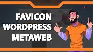 Como colocar um Favicon no WordPress na Metaweb (Rápido e Fácil) 2022