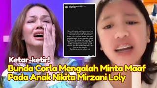 Jadi Sorotan! Penuh Emosi Postingan Nikita Mirzani Gegara Bunda Corla Minta Maaf ke Loly Anak Nikmir