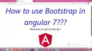 How to use bootstrap in Angular 7