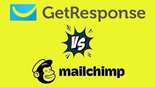 GetResponse vs Mailchimp (2023) — Which is Better?