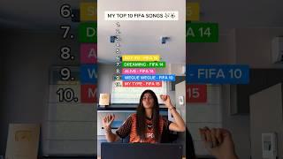 MY TOP 10 FIFA SONGS OF ALL TIME ️
