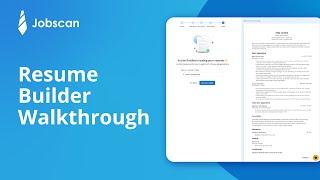 Resume Builder Walkthrough | Build a Resume That Delivers Results | Jobscan