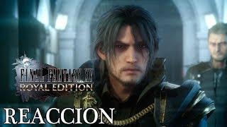 Ragnadan Reacciona: Final Fantasy XV Royal Edition