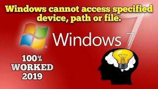 Windows cannot access specified device, path or file | 2019 fixed | 100% Worked