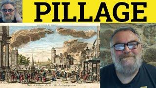  Pillage Meaning - Pillage Examples - Pillage definition - Semi-Formal Verbs - Pillage