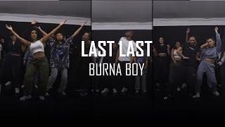 BURNA BOY - LAST LAST (@VSTFAM CHOREOGRAPHY)