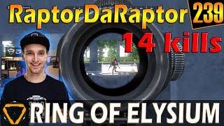 RaptorDaRaptor | 14 kills | ROE (Ring of Elysium) | G239