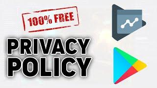 Generate a Privacy Policy for Google Play