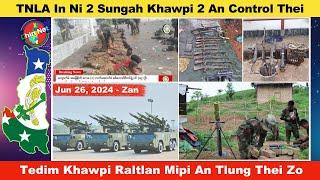 Jun 26 Zan: Ni 2 Sungah TNLA In Ralhrang Kutin Khawpi 2 La Thei. KNLA+PDF In Ralhrang 16 That