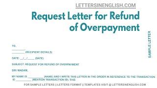 Request Letter For Refund Of Overpayment - Sample Letter Requesting for Overpayment Refund