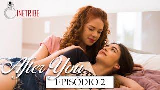 Webserie LGBT "After You" | Ep. 2 - Temporada 3 | (Eng Sub)