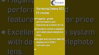 Techdrive Support : Samsung Galaxy S23 FE review #samsung #samsunggalaxy #galaxys23fe #galaxys23