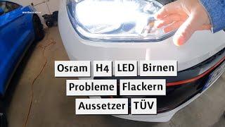 OSRAM LED H4 Birnen I Fazit nach 18 Monaten I Hat es sich gelohnt?