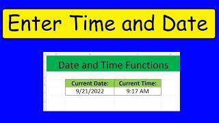 How To Quickly Enter The Current Date and Time In Excel