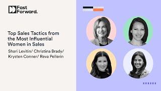 The Most Influential Women in Sales Share Their Top Tactics and Tips