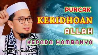 Meraih Ridha Allah | Ustadz Adi Hidayat Lc Ma